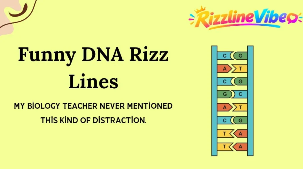 Funny DNA Rizz Lines