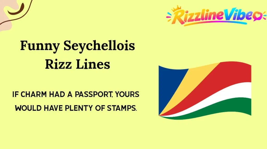 Funny Seychellois Rizz Lines