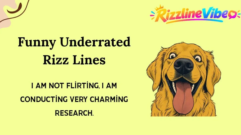 Funny Underrated Rizz Lines