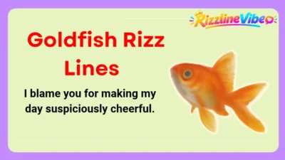 Goldfish Rizz Lines