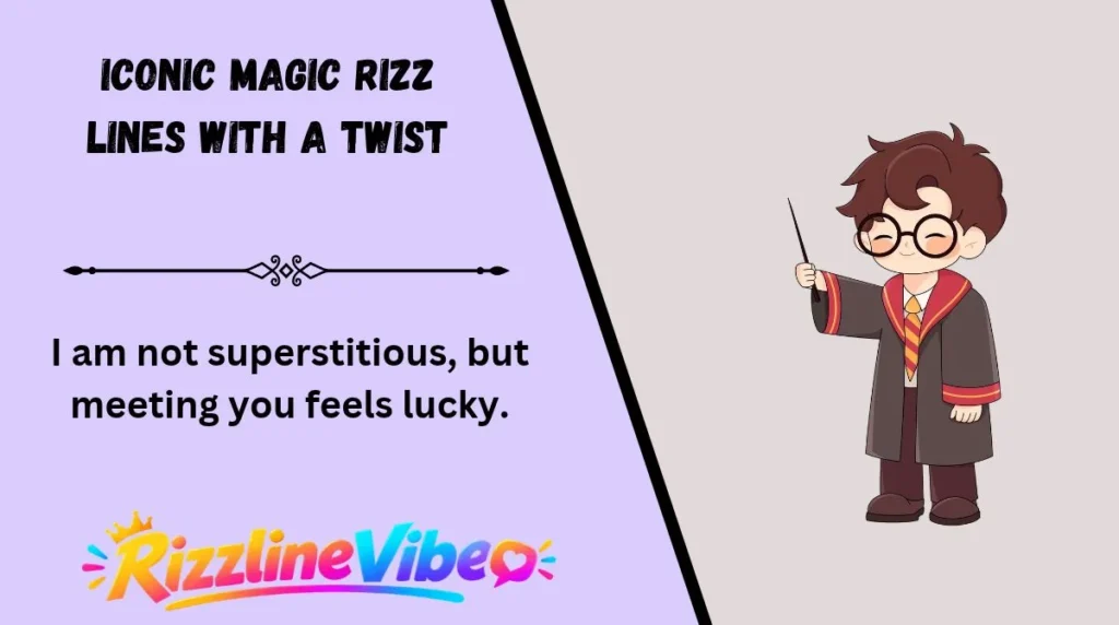 Iconic Magic Rizz Lines with a Twist