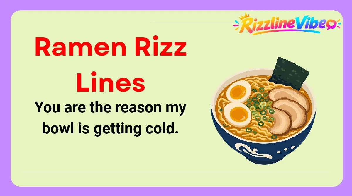 Ramen Rizz Lines